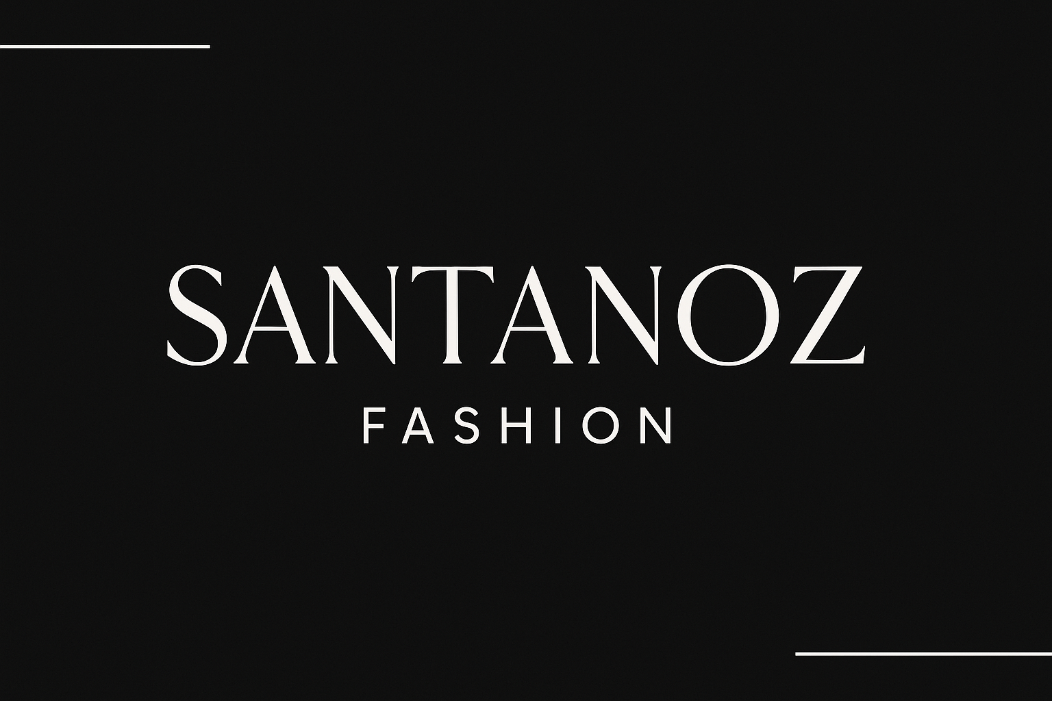 banner with the words santanoz fashion with no logo inquired and black brackground white accents but make it modern